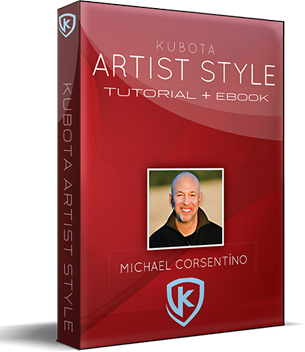 Kubota Artist Style Tutorial & eBook with Michael Corsentíno - Kubota Image Tools